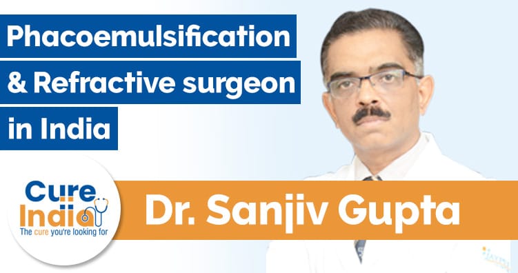 Dr Sanjiv Gupta - Leading Ophthalmologist in Delhi NCR